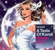 Hed Kandi A Taste Of Kandi Winter 2010 Формат: Audio CD (DigiPack) Дистрибьюторы: Концерн "Группа Союз", Hed Kandi Records Великобритания Лицензионные товары Характеристики аудионосителей 2009 г Сборник: Импортное издание
