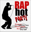 Rap Hot Party Формат: Audio CD Дистрибьюторы: Торговая Фирма "Никитин", Квадро-Диск Лицензионные товары Характеристики аудионосителей Сборник