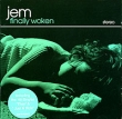 Jem Finally Woken Формат: Audio CD (Jewel Case) Дистрибьютор: SONY BMG Лицензионные товары Характеристики аудионосителей 2006 г Альбом