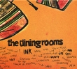 The Dining Rooms Ink Формат: Audio CD (Jewel Case) Дистрибьюторы: Schema Records, ООО Музыка Италия Лицензионные товары Характеристики аудионосителей 2007 г Альбом: Импортное издание инфо 845p.