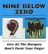 Nine Below Zero Live At The Marquee / Don't Point Your Finger (2 CD) Формат: Audio CD (Jewel Case) Дистрибьюторы: A&M Records Ltd , BGO Records, Концерн "Группа Союз" инфо 1148p.