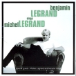 Benjamin Legrand Sings Michel Legrand Формат: Audio CD (Jewel Case) Дистрибьютор: Концерн "Группа Союз" Лицензионные товары Характеристики аудионосителей 2005 г Альбом инфо 1326p.