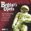 Beggars Opera. The Final Curtain. Формат: Audio CD (Jewel Case) Дистрибьюторы: Eagle Rock, Концерн "Группа Союз" Германия Лицензионные товары. Характеристики аудионосителей 2005 г. Сборник: Импортное издание